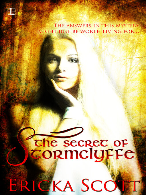 Title details for The Secret of StormClyffe by Ericka Scott - Wait list